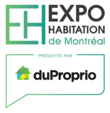 Expohabitation de Montréal - présenté par duProprio