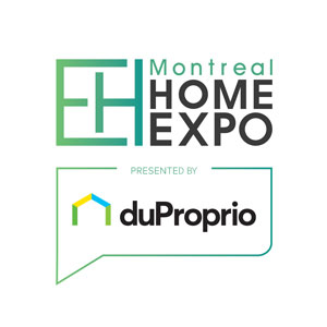 Montreal HomeExpo - presented by duProprio